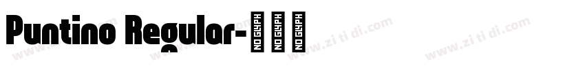 Puntino Regular字体转换